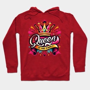 Queen of the Family Hoodie